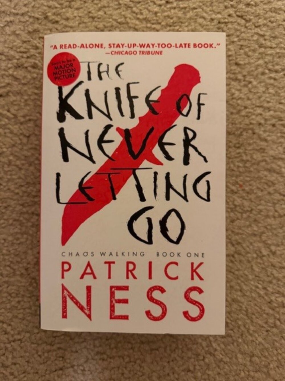 The Knife of Never Letting Go by Patrick Ness Chaos Walking Book One